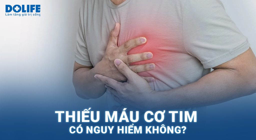 Thiếu máu cơ tim có nguy hiểm không? Điều trị thế nào?