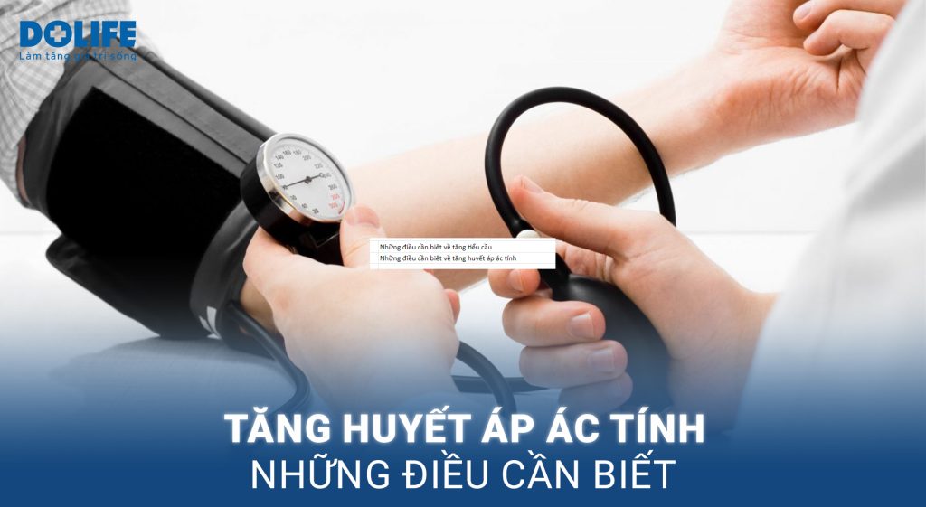 Tăng huyết áp ác tính: Những điều cần biết